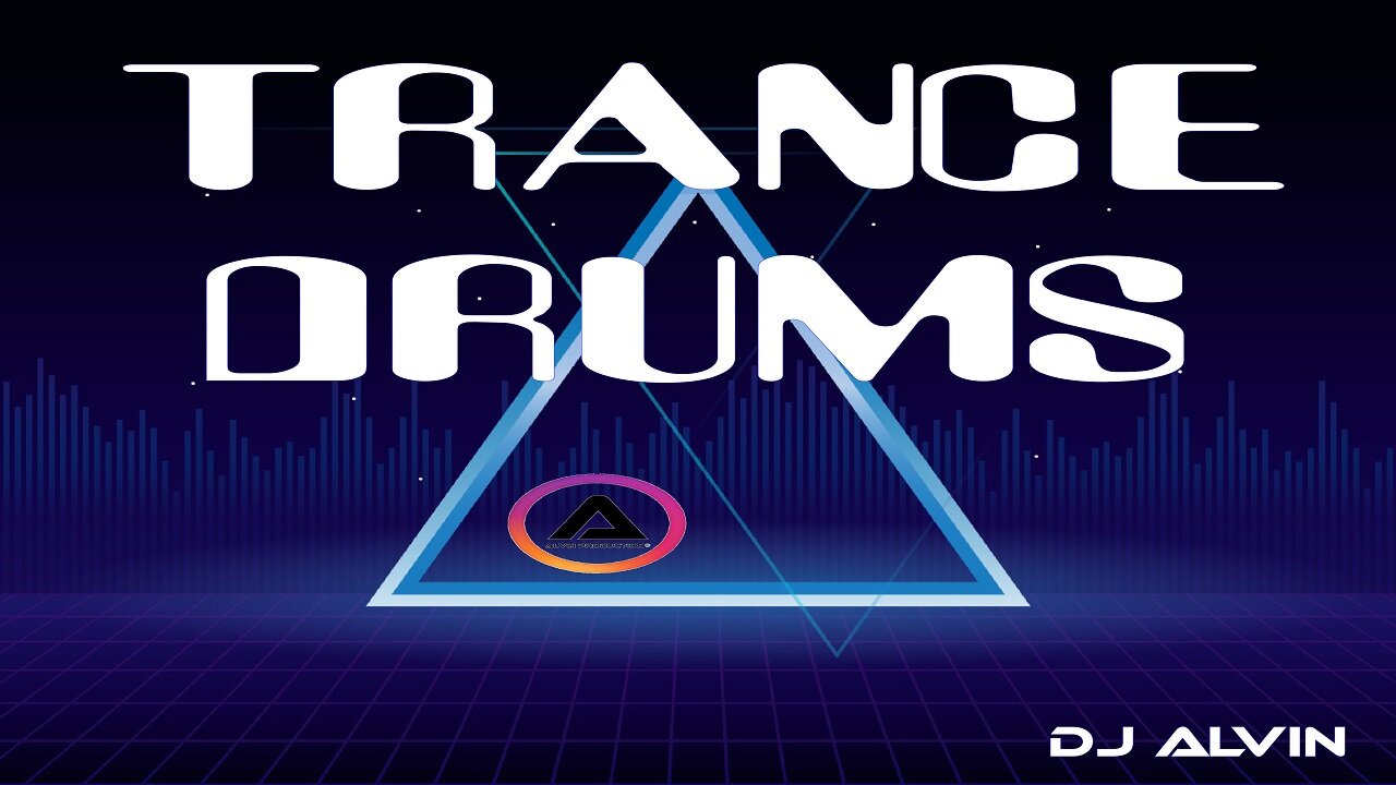 DJ ALVIN - TRANCE DRUMS