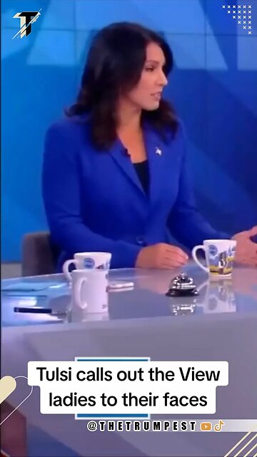 Tulsi Gabbard defending herself with 0 pushback on “The View” makes me realize that she’s a plant.