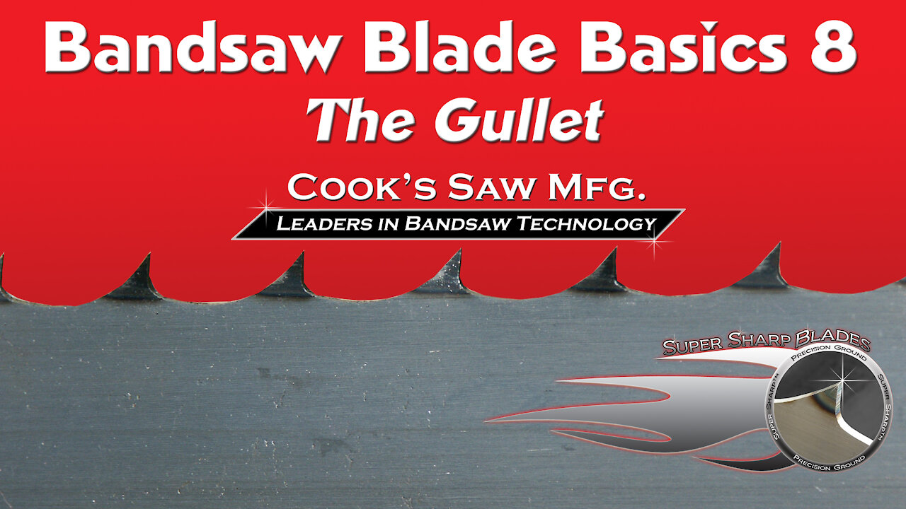 Sawmill Bandsaw Blade Basics 8 - The Gullet