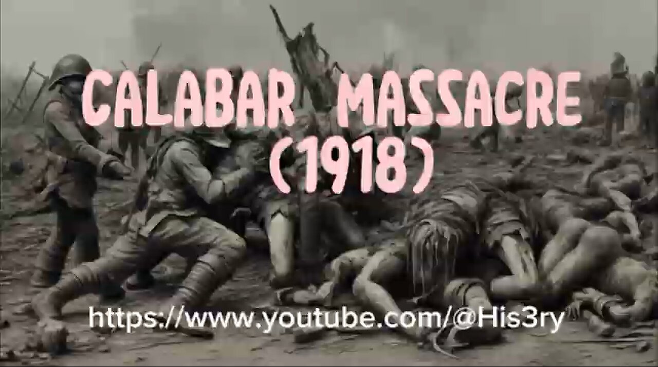 CALABAR MASSACRE 1918