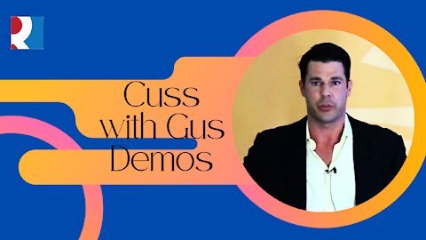 Cuss with Gus Demos