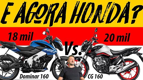 E agora HONDA? BAJAJ Dominar 160 vs. HONDA CG 160, qual é a MELHOR?