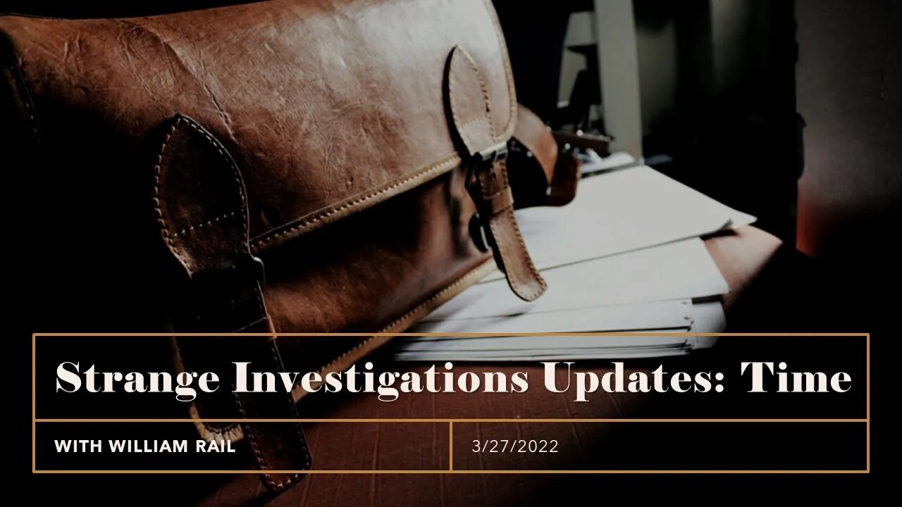 Strange Investigations Update: Time Update