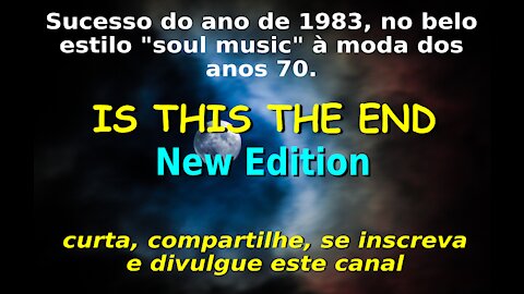 34 - IS THIS THE END? - NEW EDITION