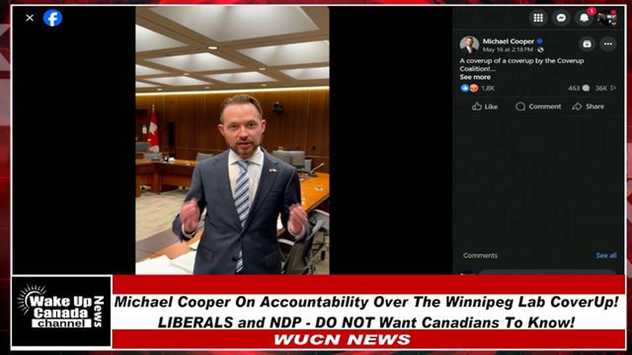 WUCN-Epi#190-Michael Cooper On Accountability Over The Winnipeg Lab Cover Up, Libs and NDP DO NOT