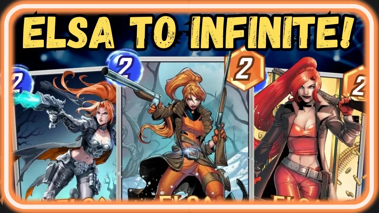 Elsa Bloodstone Only to Infinite | Marvel Snap Stream