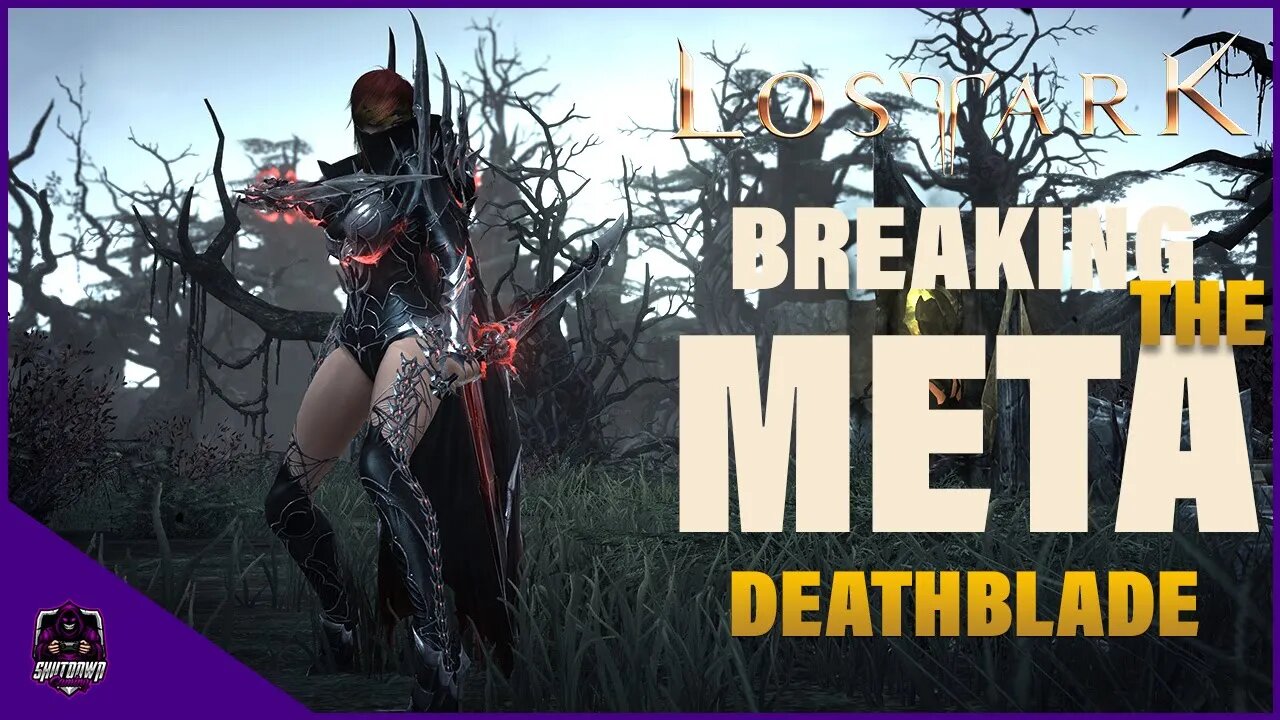 Deathblade - Breaking The META - Lost Ark PVP