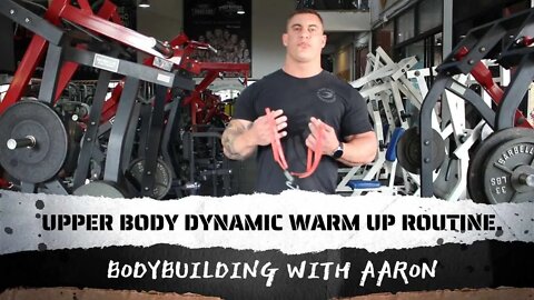 UPPER BODY DYNAMIC WARM UP ROUTINE