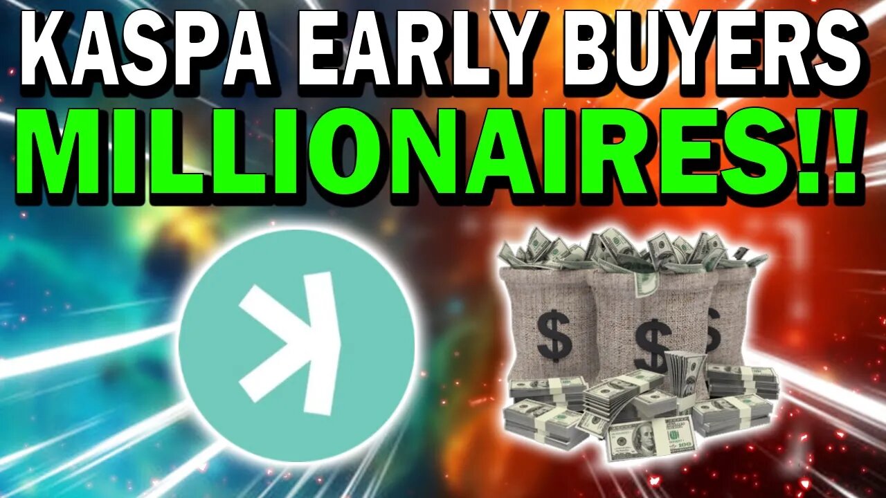 KASPA EARLY BUYERS WILL BECOME MILLIONAIRES!! DON'T MISS THIS CHANCE!!