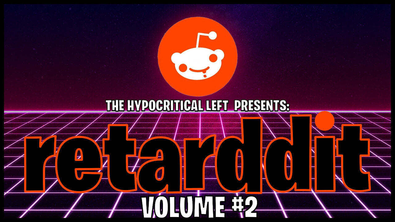 Retarddit REDDIT Ridiculousness Volume 2