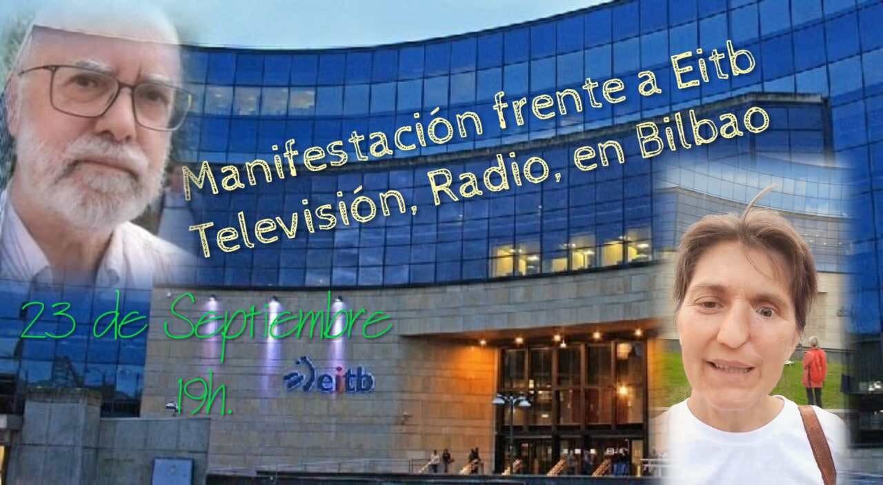 Muro de la Verdad 🅴🅽 🅳🅸🅵🅴🆁🅸🅳🅾️ MV128 Manifestación frente a Eitb TV - Bilbao