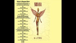 Nirvana - Heart Shaped Box - Nirvana lyrics [HQ]