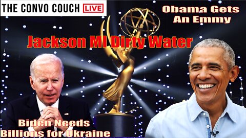 Biden Needs Billions for Ukraine & Covid, Obama Emmy & Jackson MS Dirty Water, Liz Truss Wins