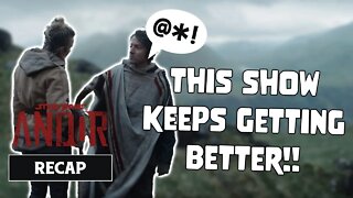 STAR WARS ANDOR EPISODE 4 RECAP & REVIEW | Harsh Language