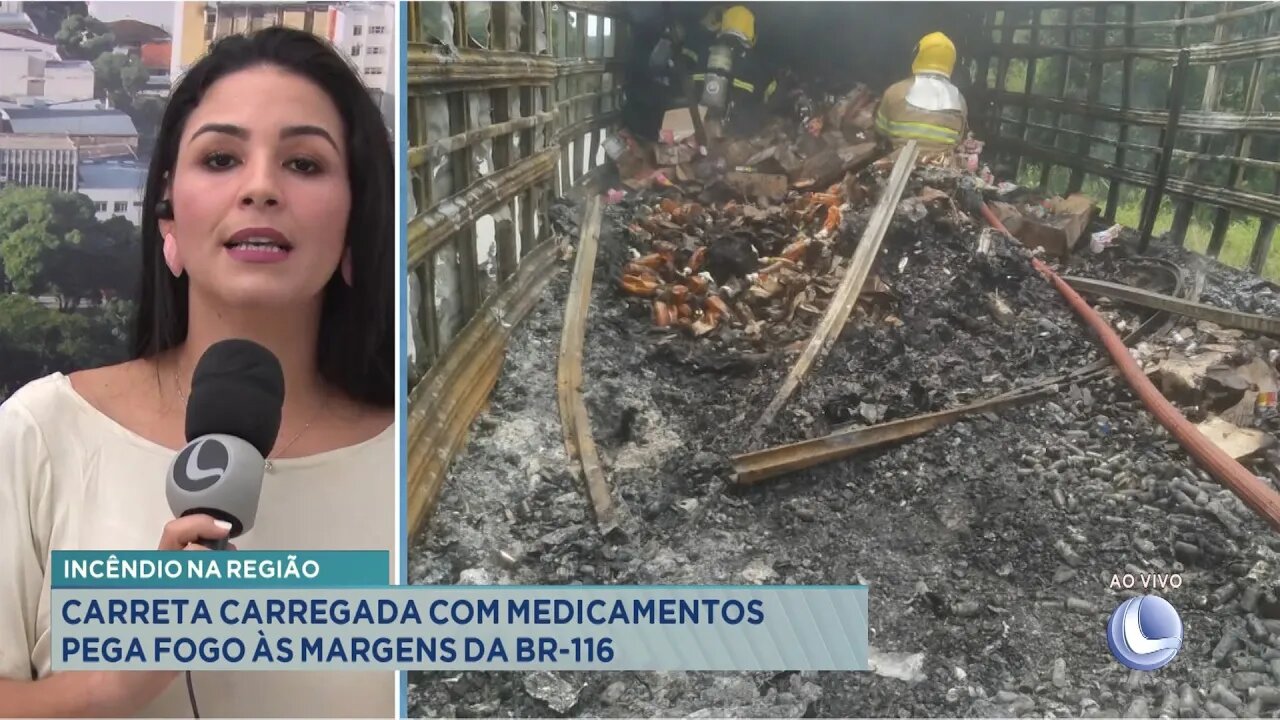 Incêndio na Região: Carreta Carregada com Medicamentos Pega Fogo às Margens da BR-116.