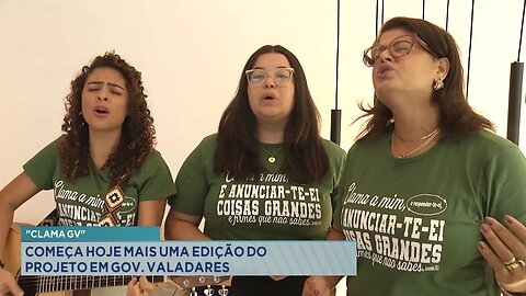 "Clama GV": Começa hoje mais uma edição do projeto em Gov. Valadares.