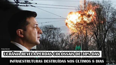 Ucrânia Revela Perdas Colossais De 30% Das Infraestruturas Destruídas Nos Últimos 8 Dias