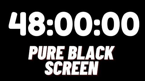 48 Hour Countdown Timer On Pure Black Screen In HD