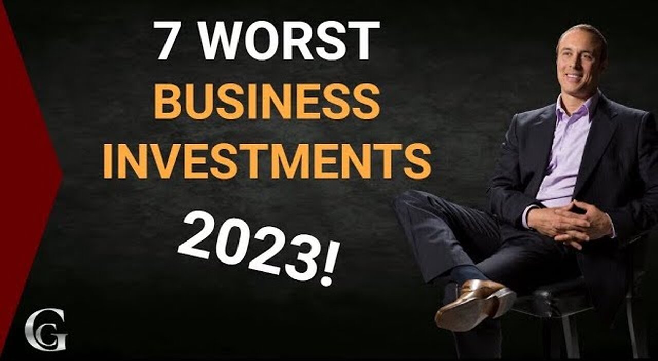 7 Worst Business Investments You Could Ever Make