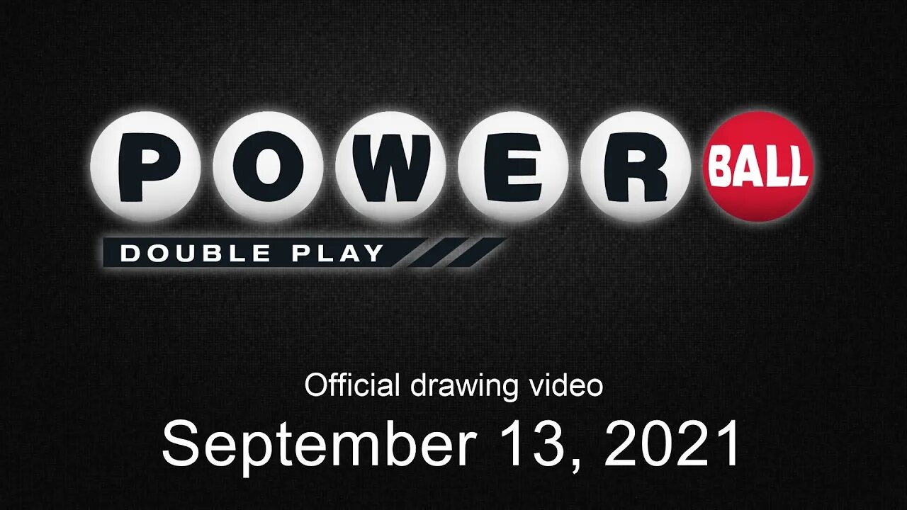 Powerball Double Play drawing for September 13, 2021