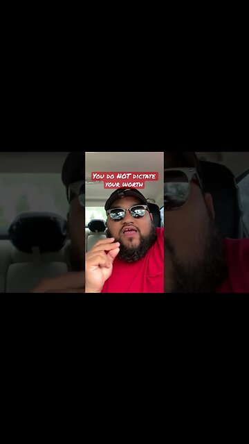 Men makes your worth, not you