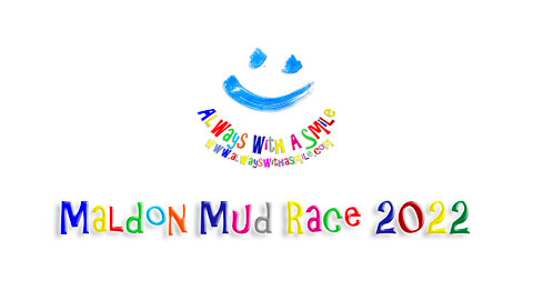 Always With A Smile - Maldon Mud Race 2022