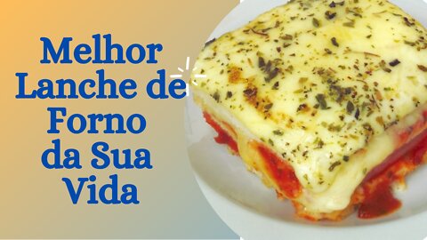 Delicioso Lanche de forno fácil e rápido