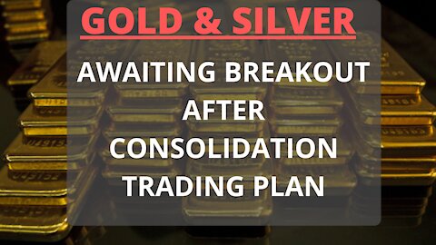 GOLD & SILVER - TECHNICAL OUTLOOK AND POSSIBLE TRADING OPPORTUNITIES OUTLINED