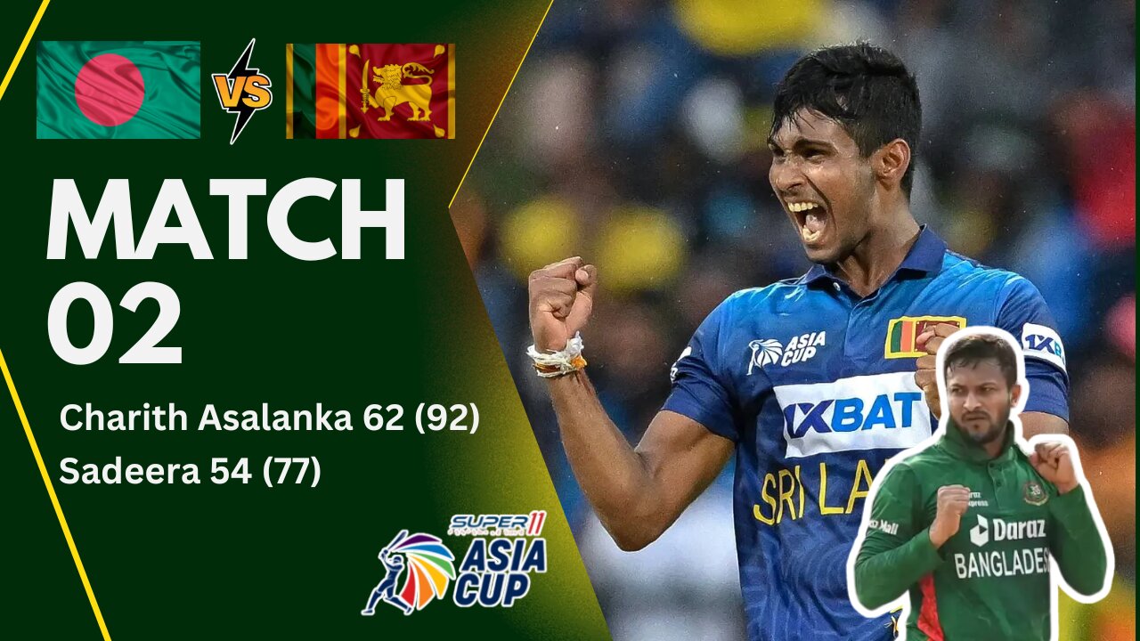 Srilanka Vs Bangladesh 2 match | Asia Cup 2023 super 11