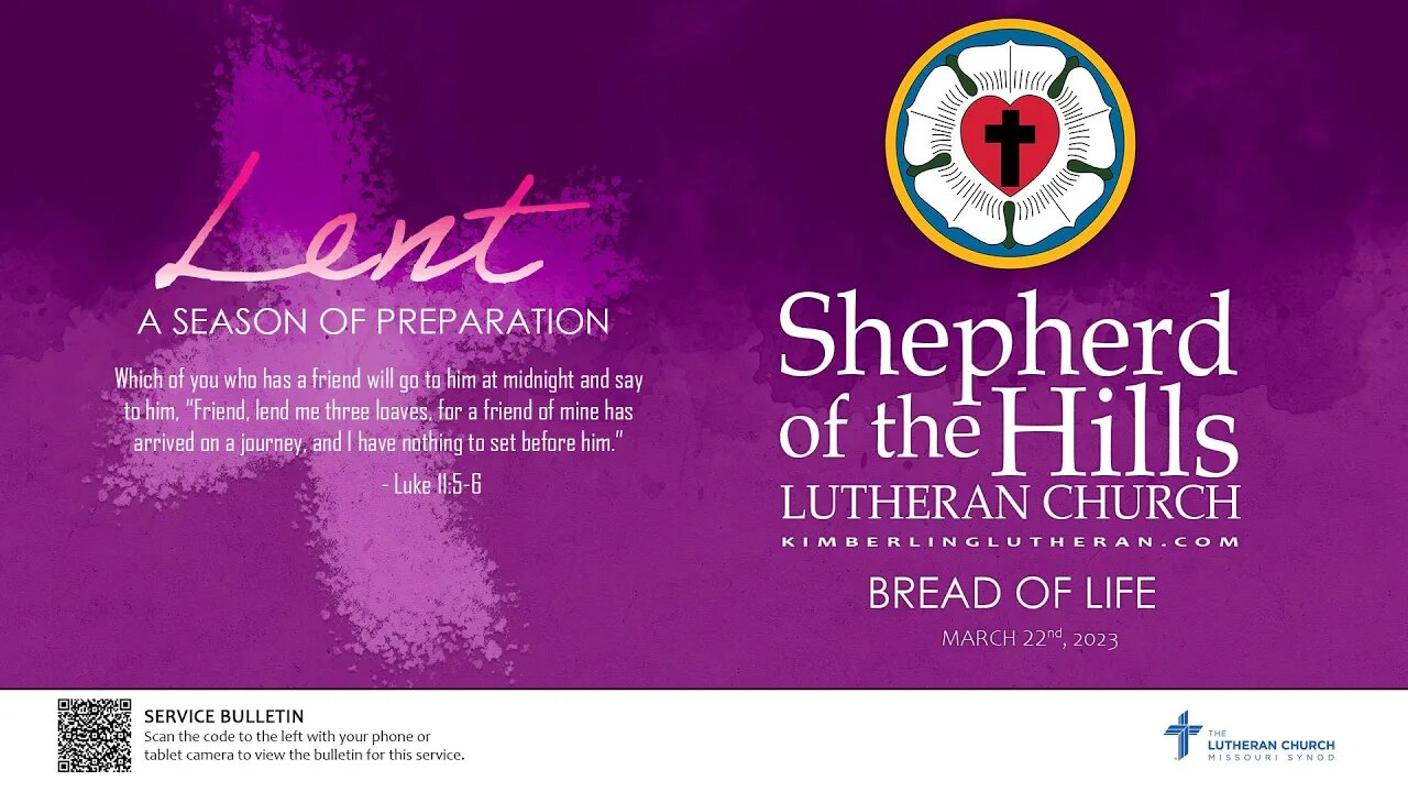 2023-03-22: Bread of Life - Lenten Midweek 4