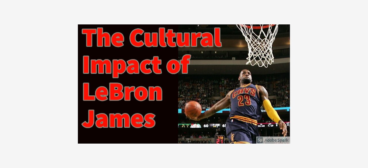 The Impact of LeBron James