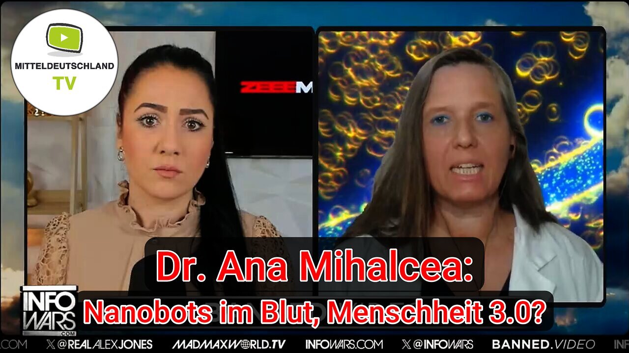 Dr. Ana Mihalcea: Nanobots im Blut, Menschheit 3.0?@MitteldeutschlandTV🙈