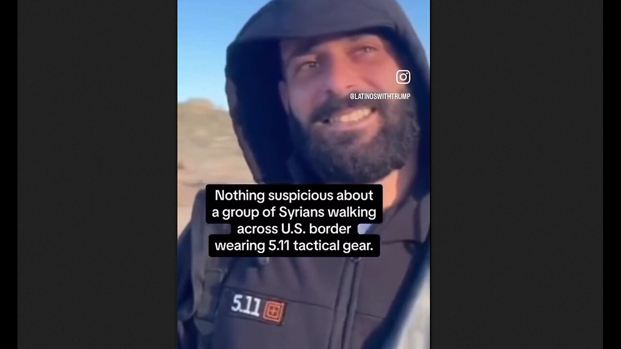 Group of Syrians walking across the U.S border wearing 5.11 tactical gear