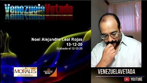 Noel Alejandro Leal Rojas / 13-12-20 en el programa del Profe Morales