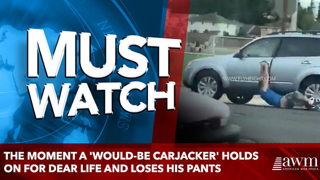 The moment a 'would-be carjacker' holds on for dear life and loses his pants