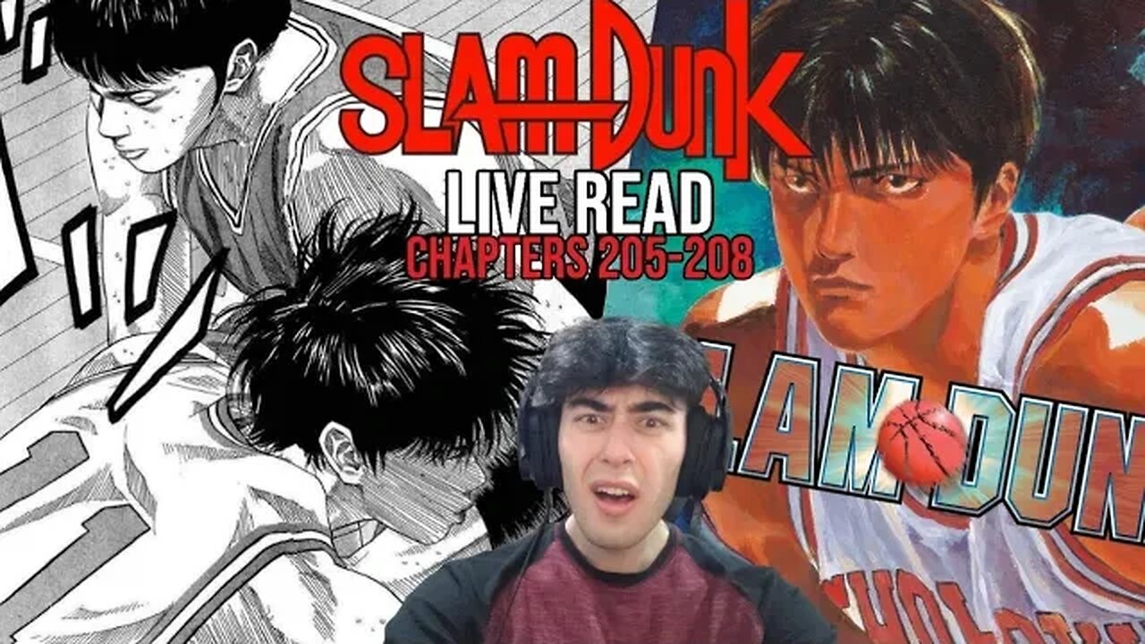 EJECT HIS A*S | SLAM DUNK Live Read | Chapters 205-208