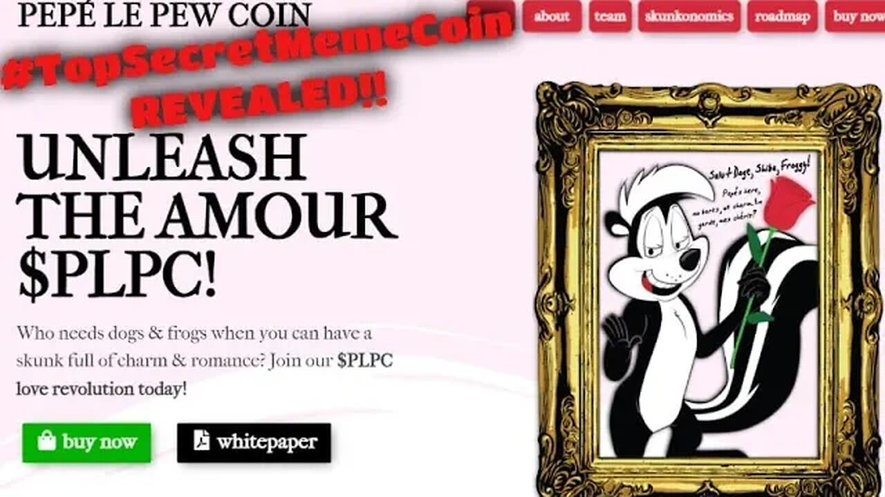 #TopSecretMemeCoin Revealed | “Pepe Le Pew Coin” The Next 1000x | Stealth Launch ONLY 24 Hours Ago‼️