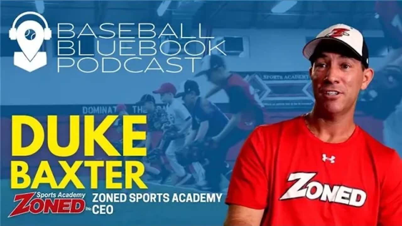 Baseball Bluebook Podcast - Coach Duke Baxter