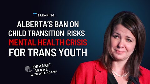 Alberta’s OUTRAGEOUS Laws Targeting Trans Kids - This Needs to Be Stopped!