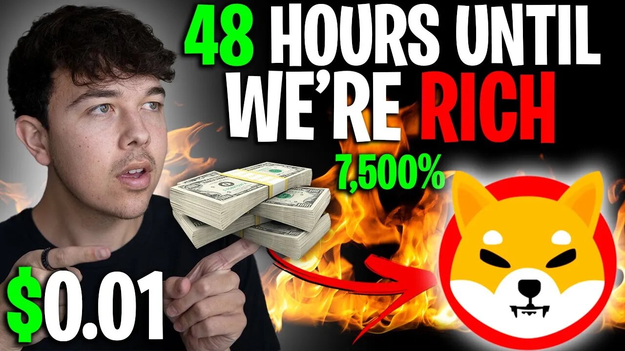 SHIBA INU COIN WILL MAKE YOU RICH IN JUST 48 HOURS 🔥 SHIB PRICE PREDICTION 🚨