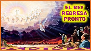 EL REY REGRESA PRONTO - MENSAJE DE JESUCRISTO REY A ANNA