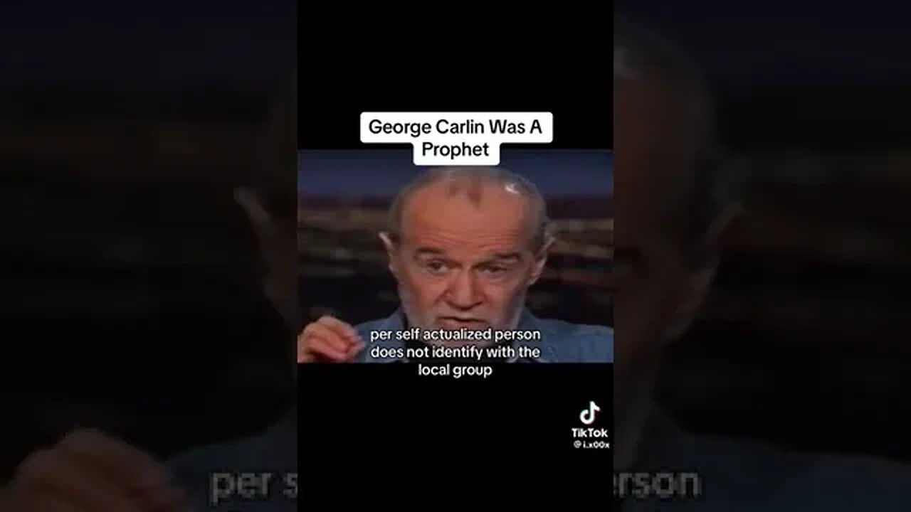 GEORGE CARLIN SPOKE TRUTH!