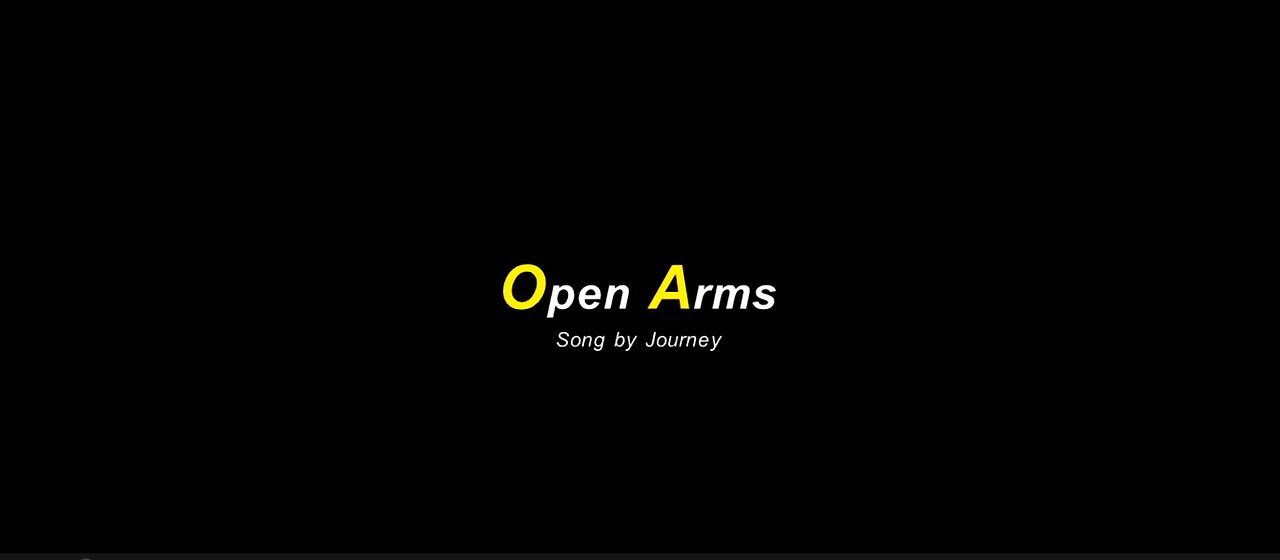 Open Arms Song by Journey