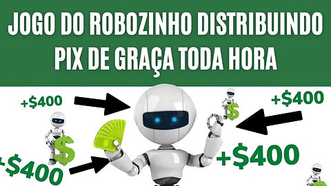 Robô do Pix Distribuindo R$400 DE GRAÇA Para Todos que Jogar (SEM LIMITES) Ganhar Dinheiro Online