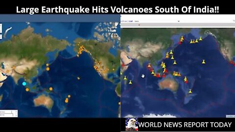 Large Earthquake Hits Volcanoes South Of India!!!