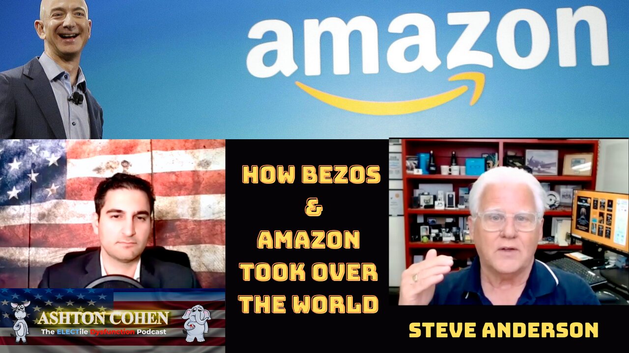 How Bezos & Amazon Took Over the World (CLIP). Guest: Steve Anderson, Author of The Bezos Letters