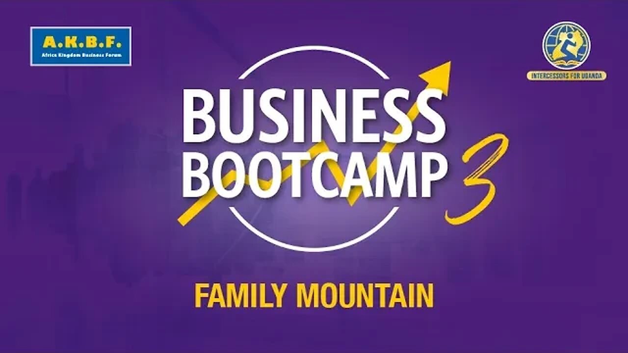 Business Bootcamp III - Family Mountain | 28th June 2023