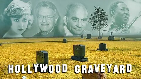 "FAMOUS GRAVE TOUR - Viewers Special #24" (17Nov2024) Hollywood Graveyard
