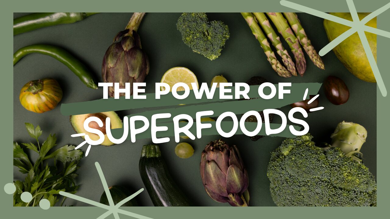 Best Superfoods 2022