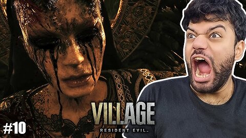 Scary Mother Is Here | Resident Evil 8 Village | Part 10 | Ending !!!